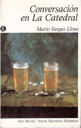 Conversación en La Catedral, Mario Vargas Llosa.