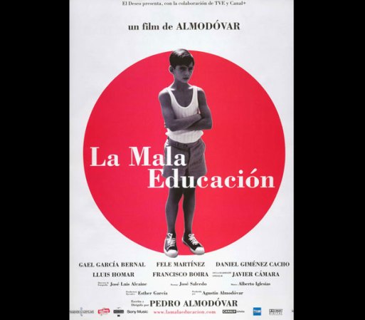 La mala educación (2004)