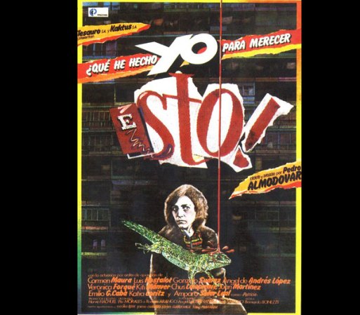 ¿Qué he hecho yo para merecer esto? (1984)
