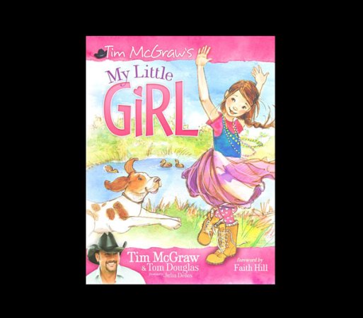 My Little Girl, escrito por el actor y cantante Tim McGraw