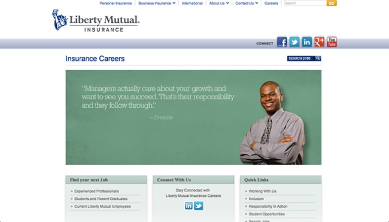 Liberty Mutual Insurance <br /><br />Industria: Seguros <br /><br />Puestos de trabajo: Representante de Ventas, Asociados en Ventas, Consultores de Control de Riesgos, Gerentes <br /><br />Las plazas son para: Nueva York, Los Ángeles, Houston, Dalla, Chicago