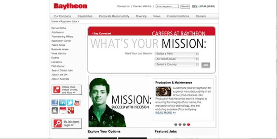 Raytheon Company<br /><br />Industria: Aeroespacial<br /><br />Puestos de trabajo: Ingenieros Software, Ingenieros Eléctricos <br /><br />Las plazas son para: Texas, California