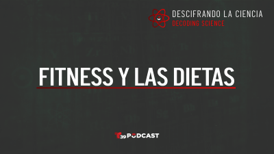 Episodio 4 (parte 2): Macronutrientes y el Poder de la Mente