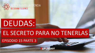 Ep 15-3: El secreto… ¿Qué hacer con el primer cheque?