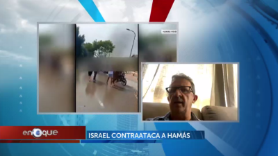 Enfoque 39: Guerra Israel – Hamás